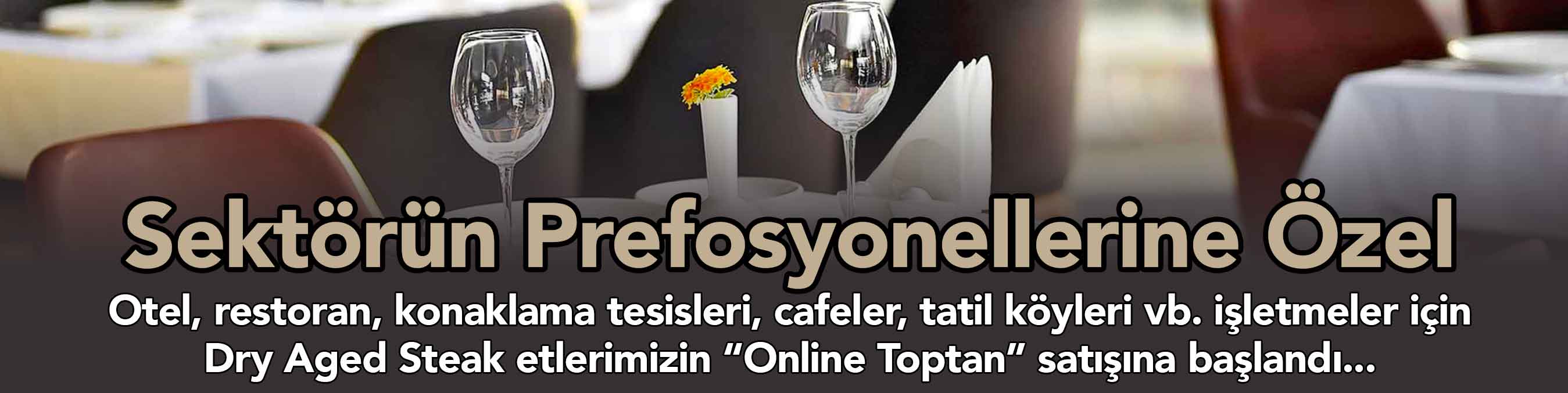 Dilek Gurme Lüks Et Toptan Online Satış